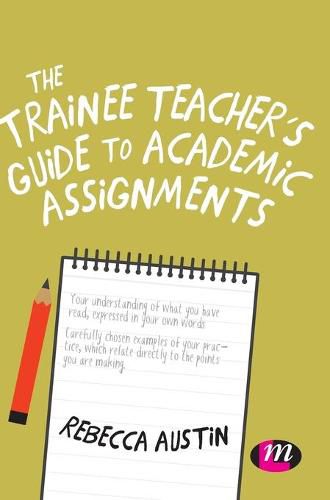 Cover image for The Trainee Teacher's Guide to Academic Assignments