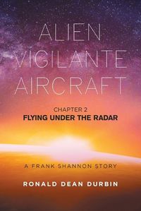 Cover image for Alien Vigilante Aircraft Chapter 2