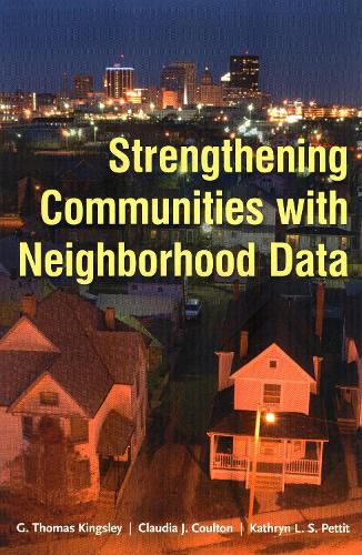 Cover image for Strengthening Communities with Neighborhood Data