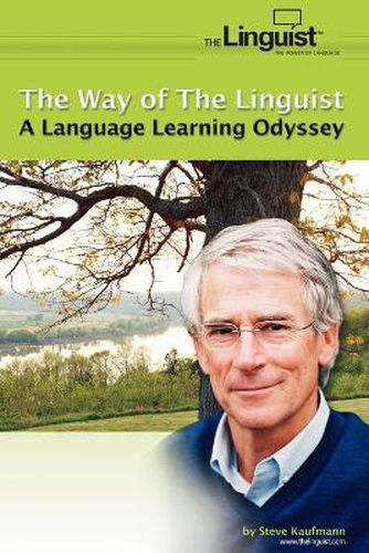 Cover image for The Way of the Linguist: A Language Learning Odyssey