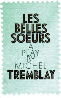 Cover image for Belles Soeurs, Les