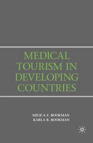 Cover image for Medical Tourism in Developing Countries