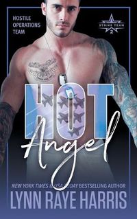 Cover image for HOT Angel: Hostile Operations Team - Book 12