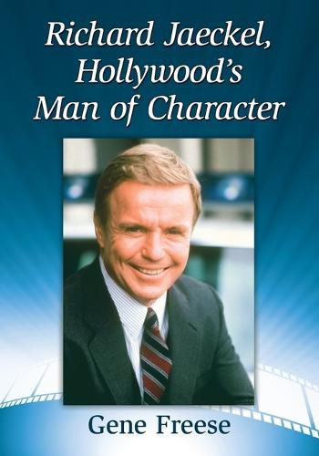 Cover image for Richard Jaeckel, Hollywood's Man of Character