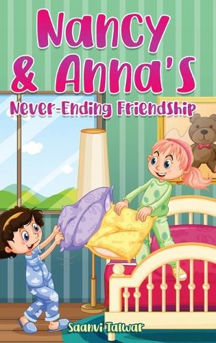 Cover image for Nancy & Anna's Never-Ending Friendship