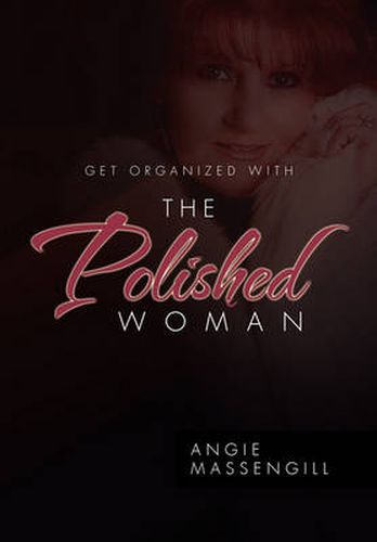 Cover image for Get Organized with the Polished Woman