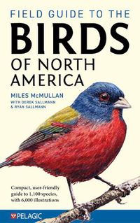 Cover image for Field Guide to the Birds of North America