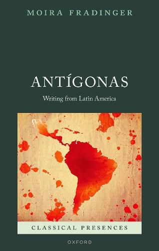 Cover image for Antigonas: A Latin American Tradition