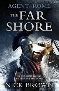 Cover image for The Far Shore: Agent of Rome 3