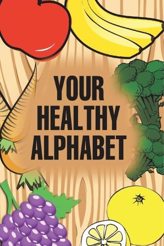 Cover image for Your Healthy Alphabet