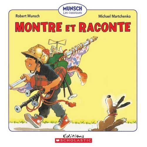 Montre Et Raconte