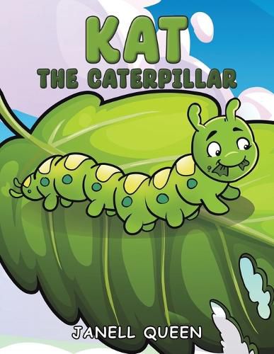 Cover image for Kat the Caterpillar