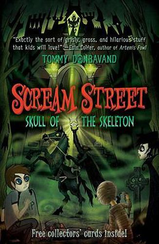 Scream Street: Skull of the Skeleton