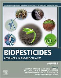 Cover image for Biopesticides: Volume 2: Advances in Bio-inoculants