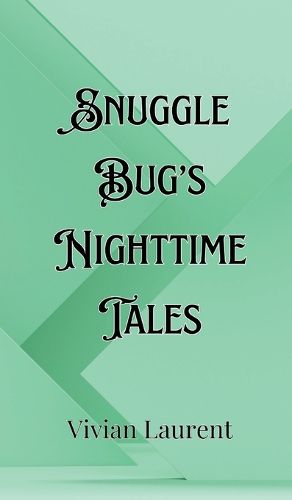 Cover image for Snuggle Bug's Nighttime Tales