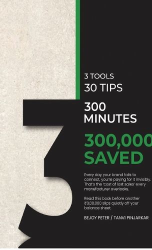 Cover image for 3 Tools, 30 Tips, 300 Minutes and 300000 Saved