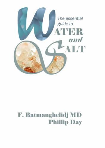 Cover image for The Essential Guide to Water and Salt