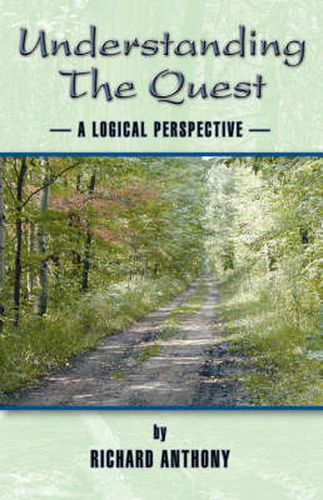 Cover image for Understanding the Quest: A Logical Perspective