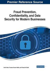 Cover image for Fraud Prevention, Confidentiality, and Data Security for Modern Businesses