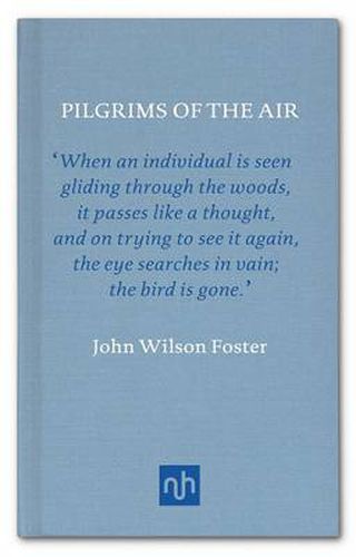 Pilgrims of the Air: The Passing of the Passenger Pigeons