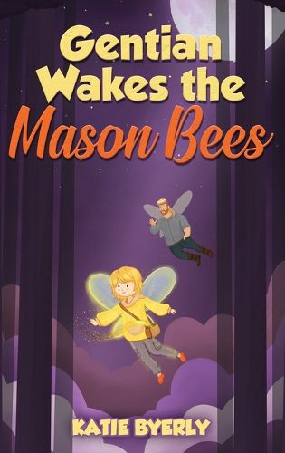 Cover image for Gentian Wakes the Mason Bees