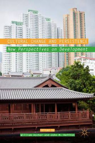 Cover image for Cultural Change and Persistence: New Perspectives on Development