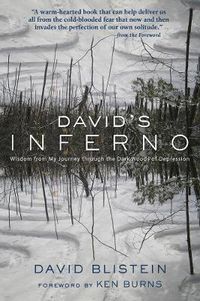 Cover image for David's Inferno: Wisdom from My Journey through the Dark Woods of Depression