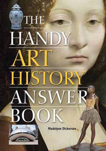 Cover image for The Handy Art History Answer Book