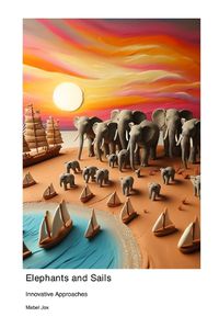 Cover image for Elephants and Sails