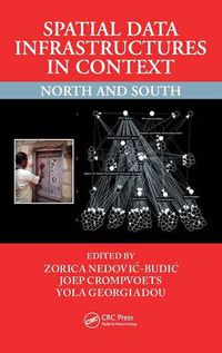Cover image for Spatial Data Infrastructures in Context: North and South