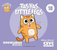 Cover image for Tas Has Little Legs: Book 18