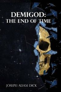 Cover image for Demigod: the End of Time