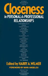 Cover image for Closeness in Personal and Professional Relationships