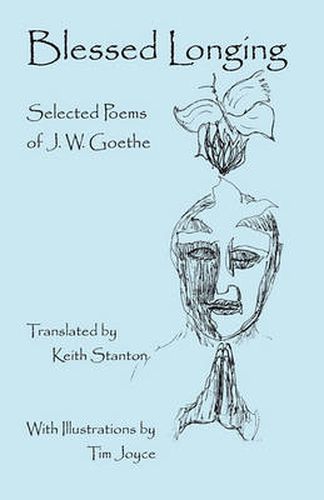 Cover image for Blessed Longing: Selected Poems of J.W. Goethe