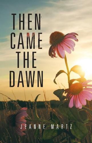 Cover image for Then Came the Dawn