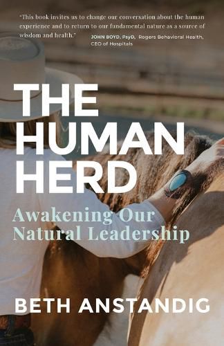 Cover image for The Human Herd: Awakening Our Natural Leadership