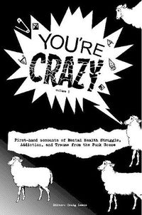 Cover image for "You're Crazy" - Volume One