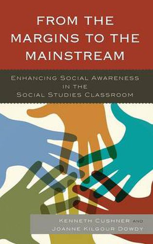 From the Margins to the Mainstream: Enhancing Social Awareness in the Social Studies Classroom