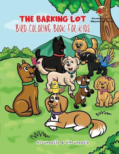 The Barking Lot Bird Coloring Book for Kids