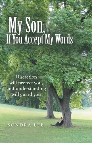 Cover image for My Son, If You Accept My Words