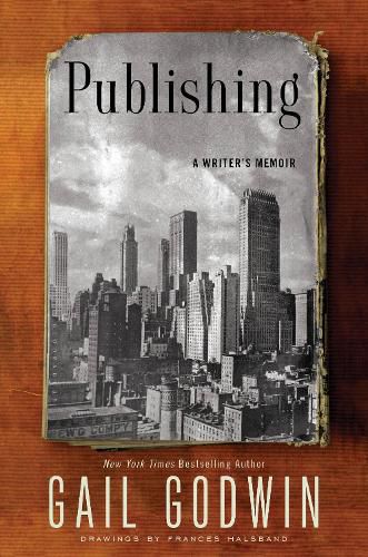 Cover image for Publishing: A Writer's Memoir