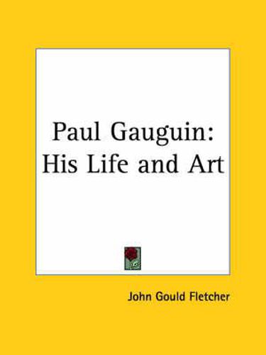 Cover image for Paul Gauguin: His Life