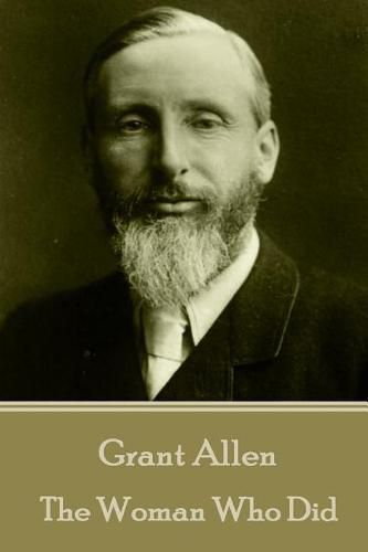 Cover image for Grant Allen - The Woman Who Did