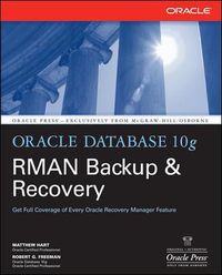 Cover image for Oracle Database 10g RMAN Backup & Recovery