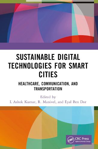 Cover image for Sustainable Digital Technologies for Smart Cities