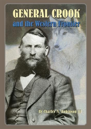 Cover image for General Crook and the Western Frontier