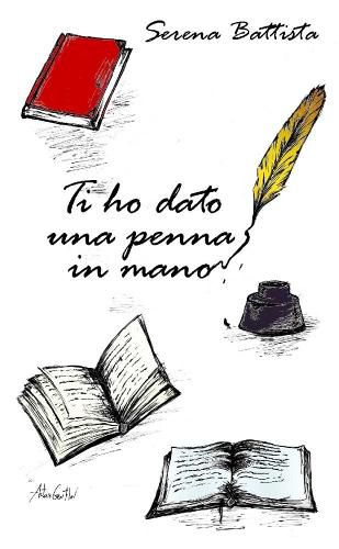 Cover image for Ti Ho Dato UNA Penna in Mano
