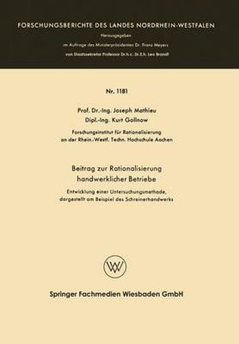 Cover image for Beitrag Zur Rationalisierung Handwerklicher Betriebe: Entwicklung Einer Untersuchungsmethode, Dargestellt Am Beispiel Des Schreinerhandwerks