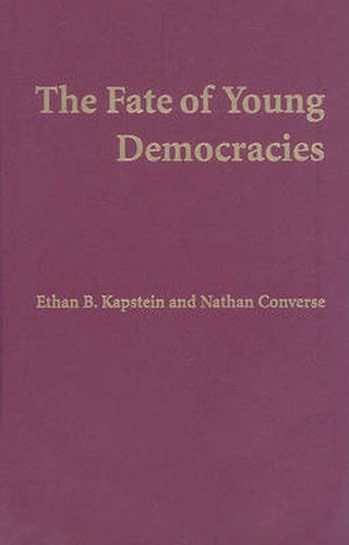 The Fate of Young Democracies