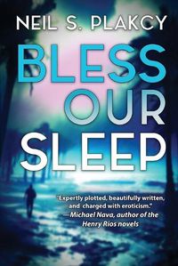 Cover image for Bless Our Sleep